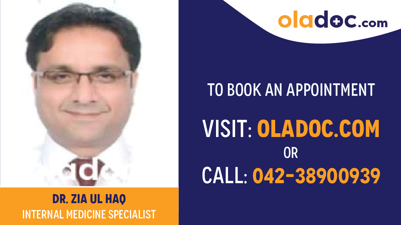 Book appointment with Dr.Zia Ul Haq-best Internal Medicine Specialist in Lahore